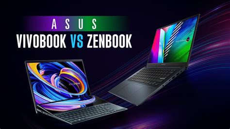 zenbook|zenbook vs vivobook.